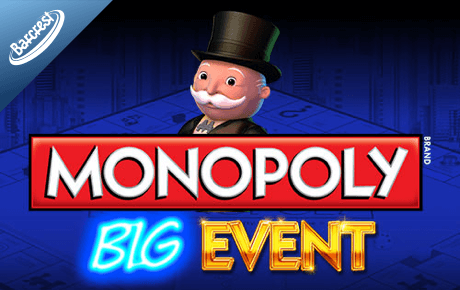 Monopoly Big Event slot machine